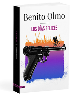 Los Días Felices - Benito  Olmo 